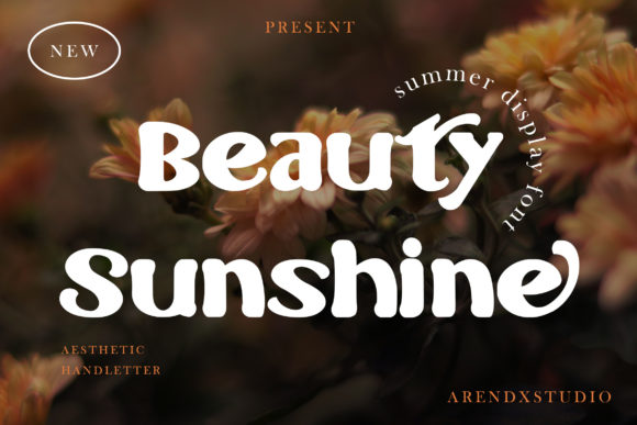 Beauty Sunshine: A Font That Captures Warmth and Elegance