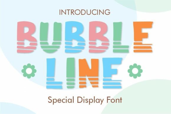 Bubble Line: A Typeface That Radiates Pure Joy