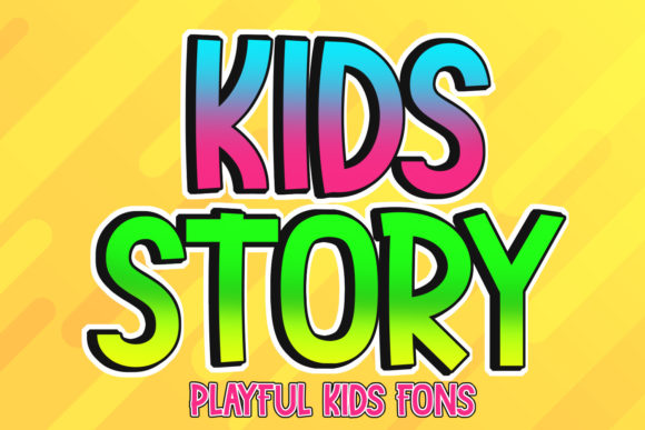 Kids Story: The Whimsical Typeface for Modern Brands