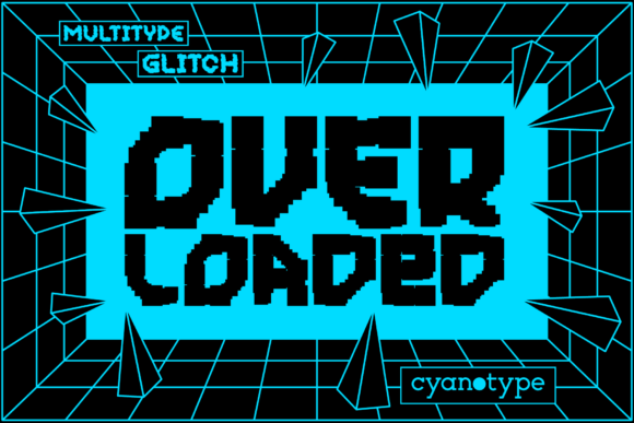 MultiType Glitch Overloaded: A Modern Display Typeface
