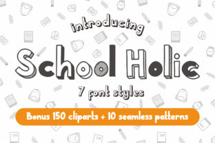 School Holic Family: Playful Typography for Modern Brands