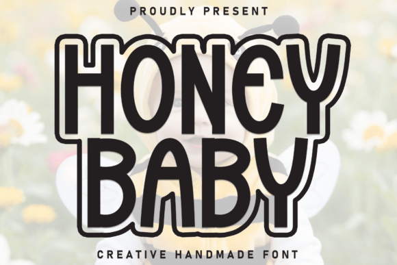 Unveiling Honey Baby: The Sweet and Friendly Handwritten Display Font