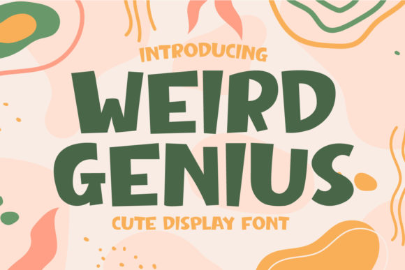Weird Genius: A Display Font That Doesn't Take Itself Too Seriously